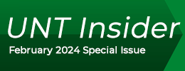 UNT Insider February 2024 Special Issue